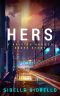 [Raleigh Harmon Mysteries 5.50] • Hers · A Raleigh Harmon Mystery Short Story (The Raleigh Harmon Mysteries)